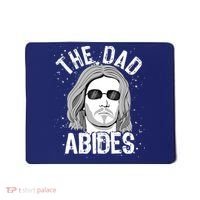The Dad Abides Coll Shades Mousepad thumb 0
