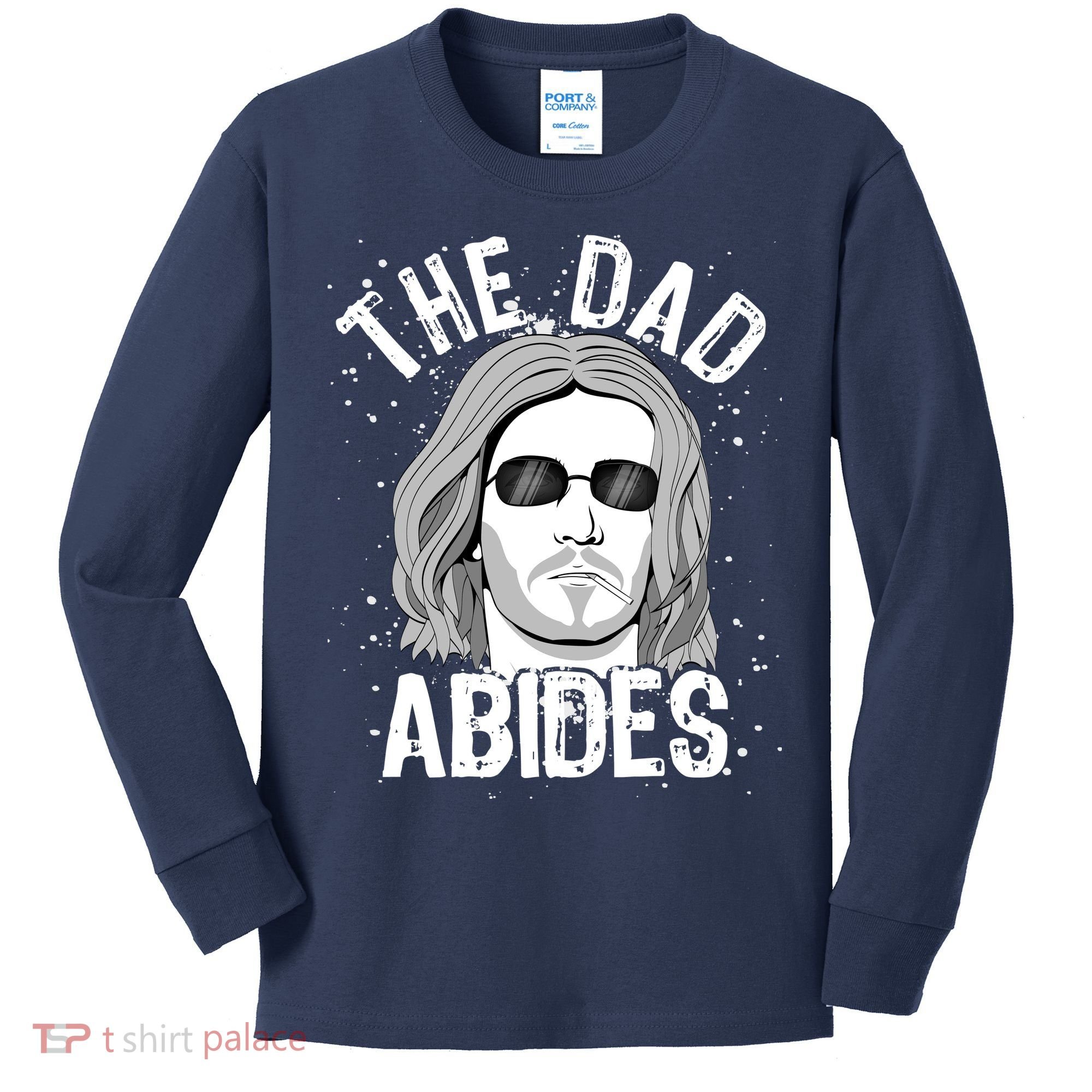 The Dad Abides Coll Shades Kids Long Sleeve Shirt