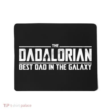 The Dadalorian Best Dad In The Galaxy Mousepad