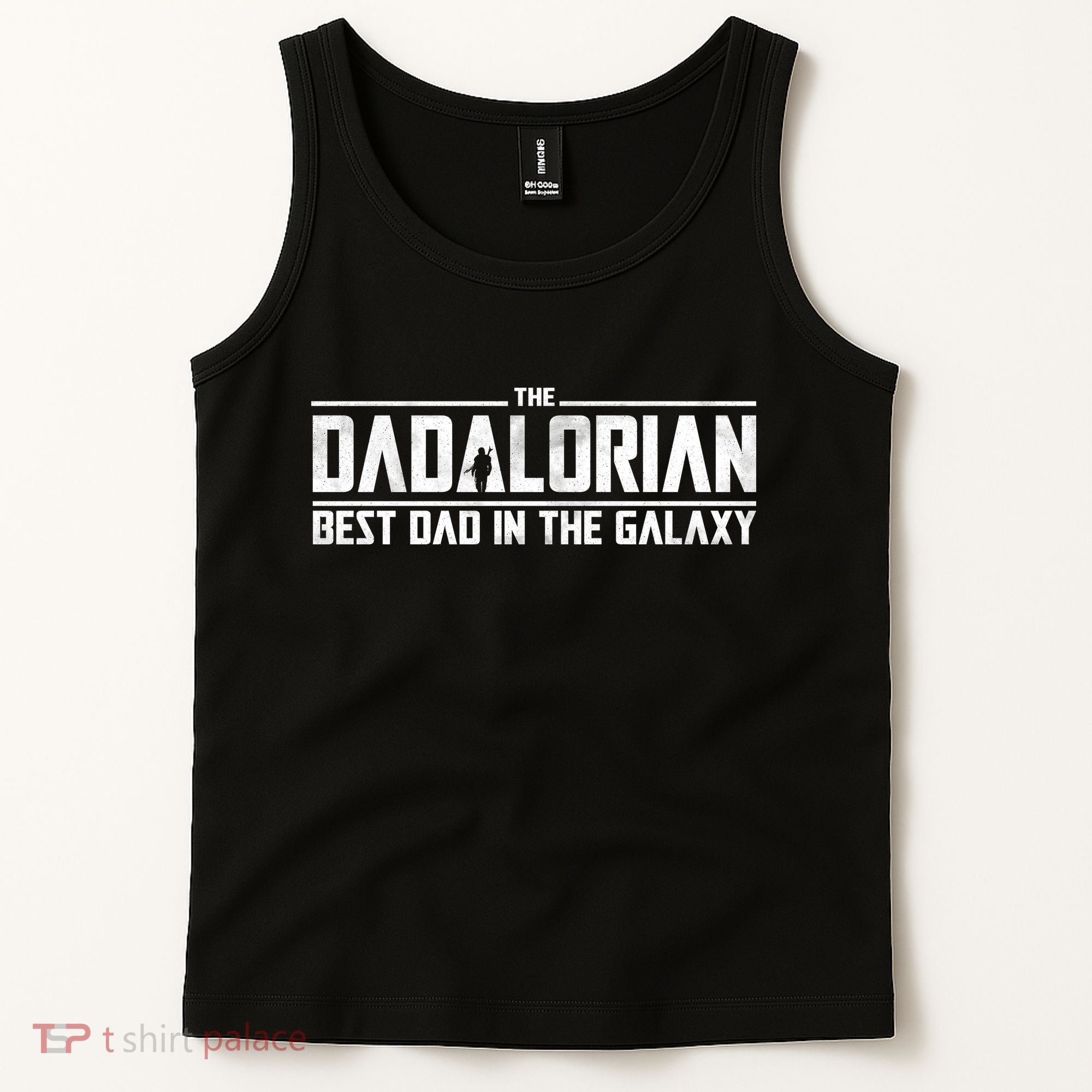 The Dadalorian Best Dad In The Galaxy Tank Top