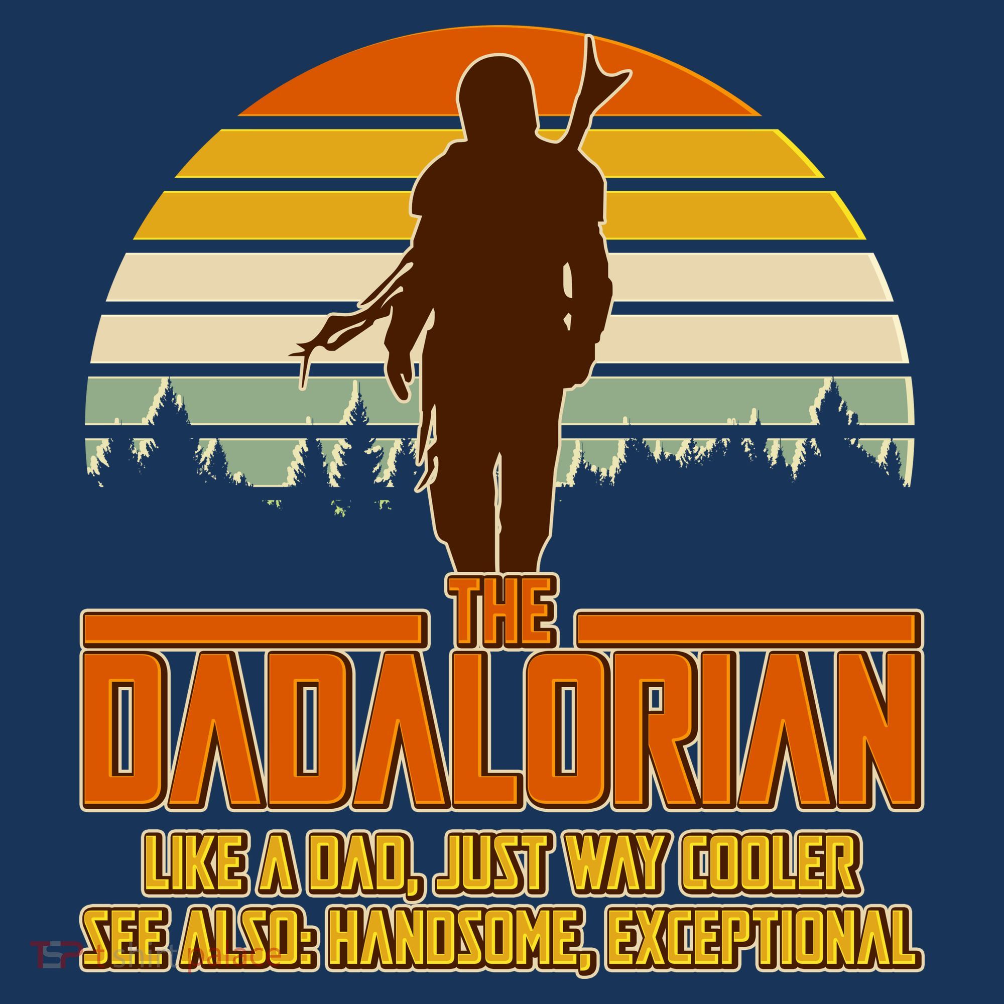 The Dadalorian Like A Dad Handsome Exceptional Women's Hoodie
