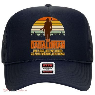 The Dadalorian Like A Dad Handsome Exceptional Hat