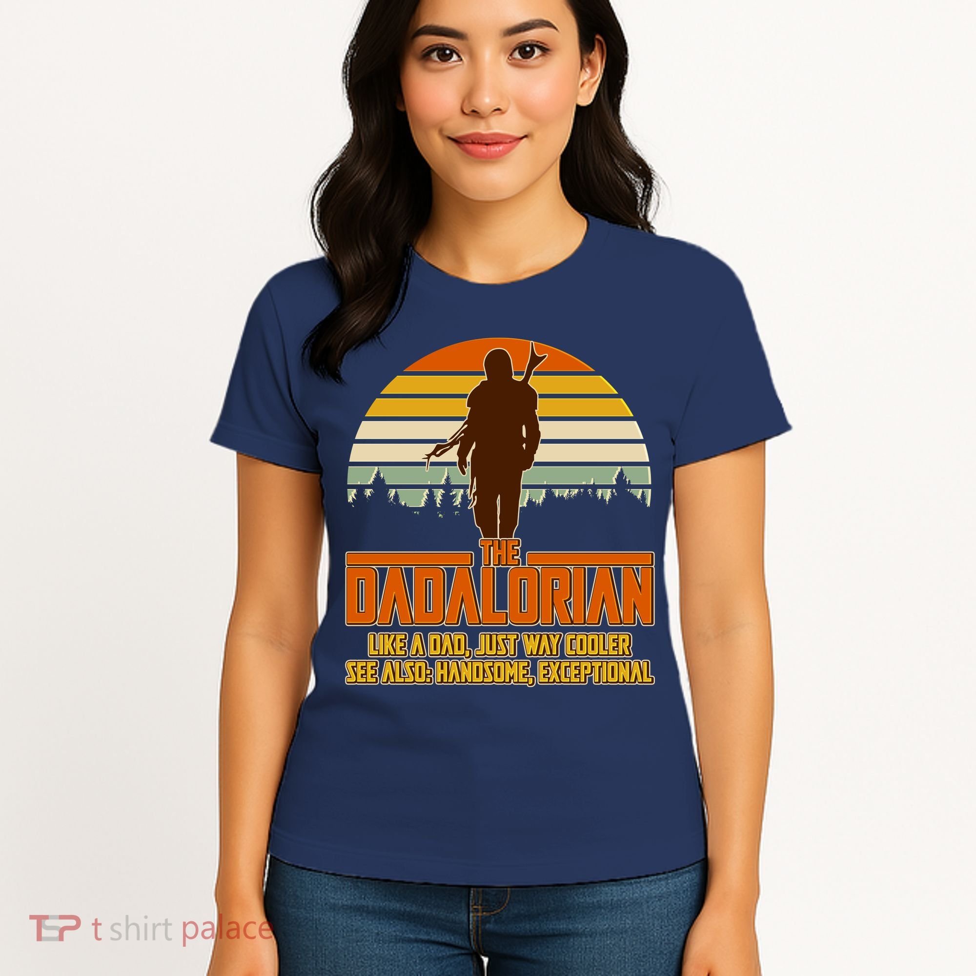 The Dadalorian Like A Dad Handsome Exceptional Women's T-Shirt