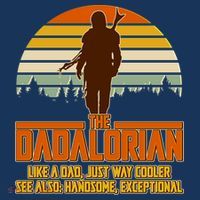 The Dadalorian Like A Dad Handsome Exceptional Kids T-Shirt thumb 4