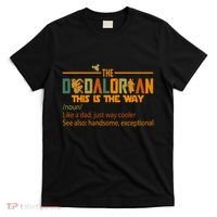 The Dadalorian This Is The Way Definition Father's Day T-Shirt thumb 0