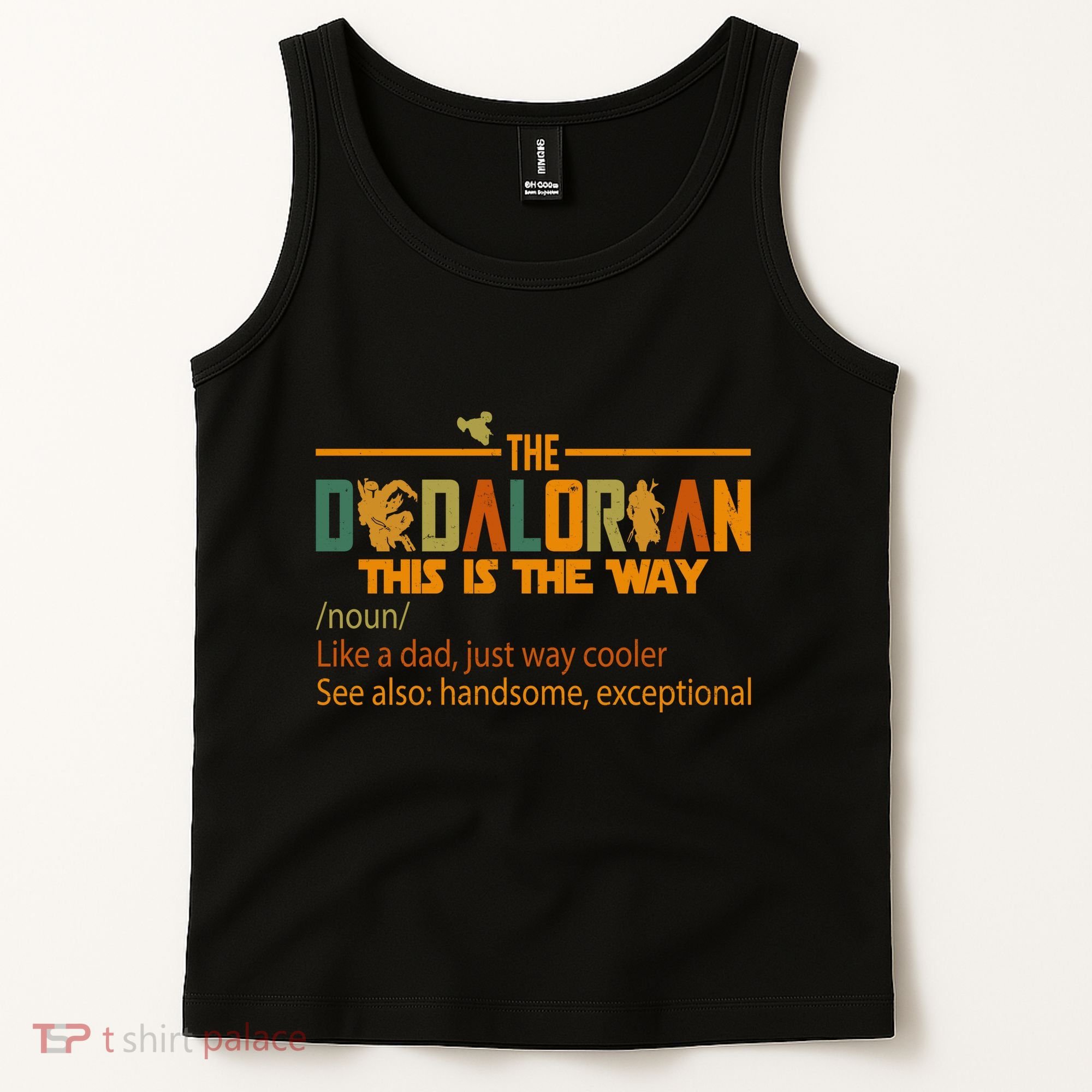 The Dadalorian This Is The Way Definition Father's Day Tank Top