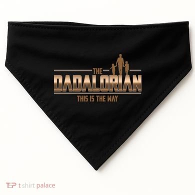 The Dadalorian This Is The Way Father's Day Sci-fi Fan USA-Made Doggie Bandana