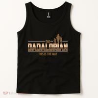 The Dadalorian This Is The Way Father's Day Sci-fi Fan Tank Top thumb 2