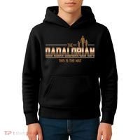 The Dadalorian This Is The Way Father's Day Sci-fi Fan Kids Hoodie thumb 4