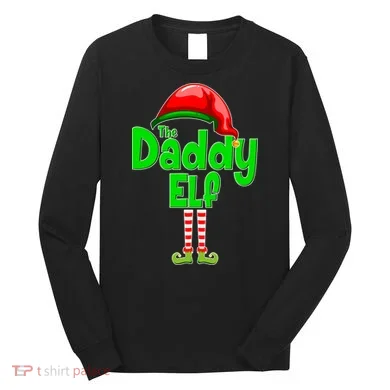 The Daddy Elf Christmas Long Sleeve Shirt