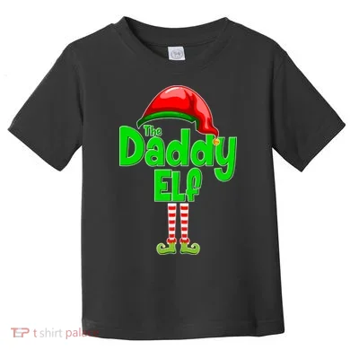 The Daddy Elf Christmas Toddler T-Shirt