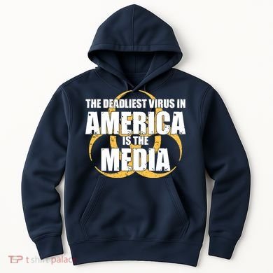 The Deadliest Virus In America Is The Media Hoodie