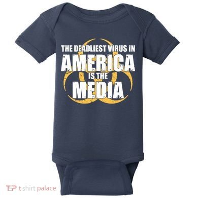 The Deadliest Virus In America Is The Media Baby Bodysuit