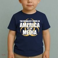 The Deadliest Virus In America Is The Media Toddler T-Shirt thumb 2