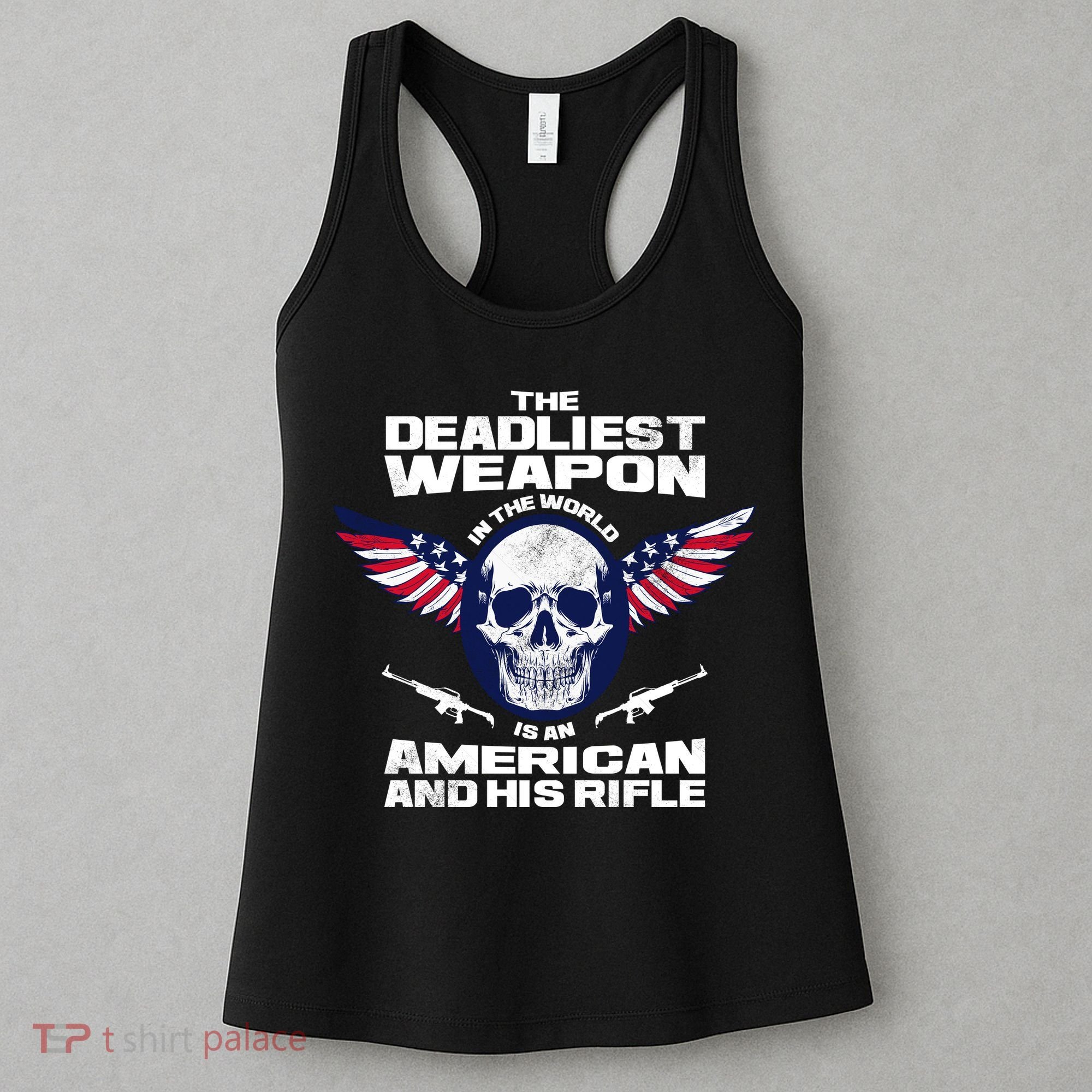 The Deadliest Weapon American And His Rifle Women's Tank Top