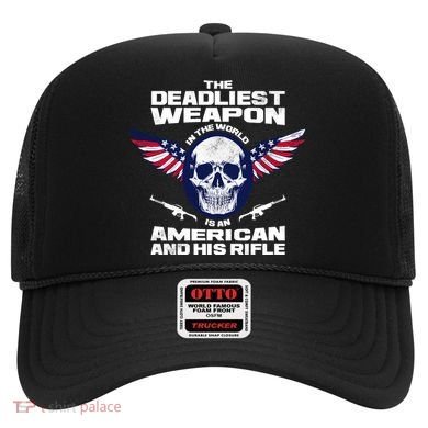 The Deadliest Weapon American And His Rifle Hat