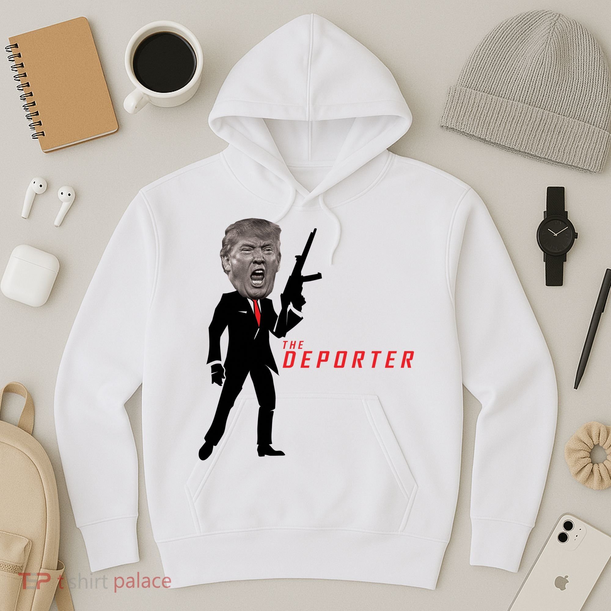 The Deporter Funny Donald Trump Hoodie