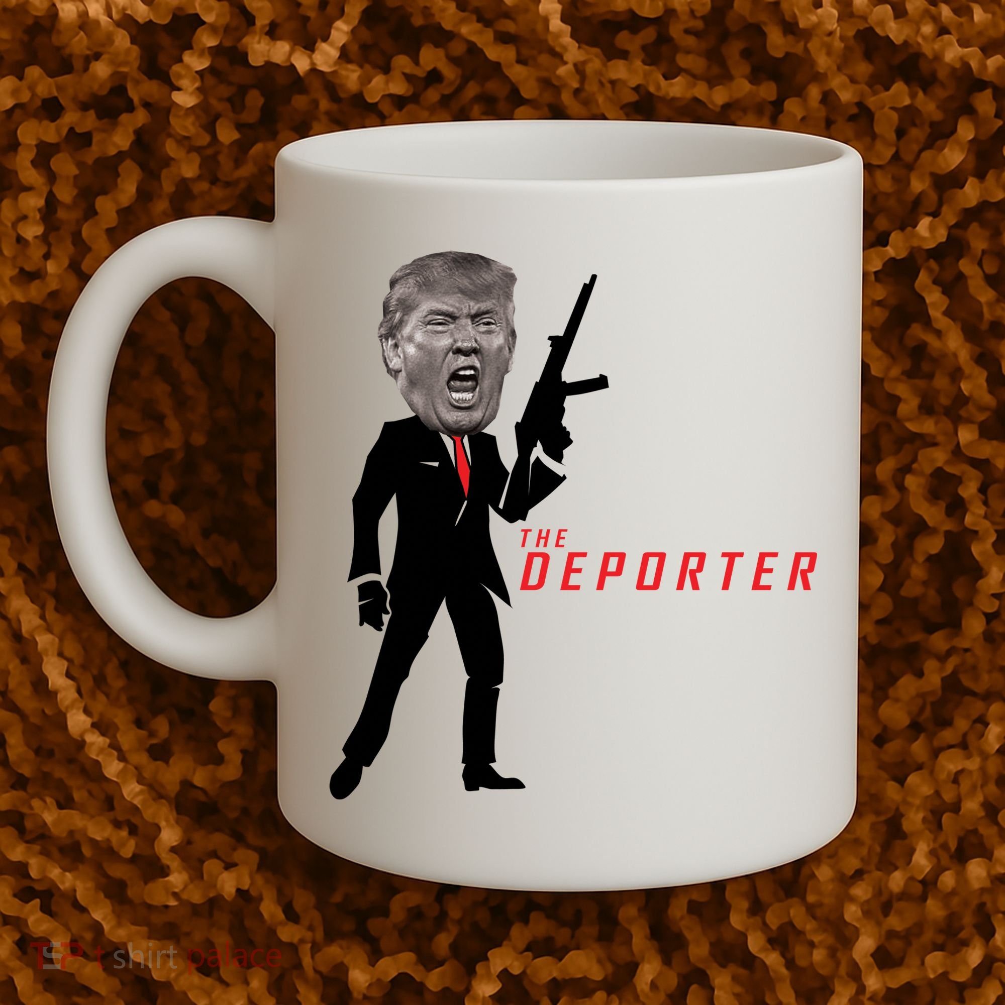 The Deporter Funny Donald Trump Coffee Mug