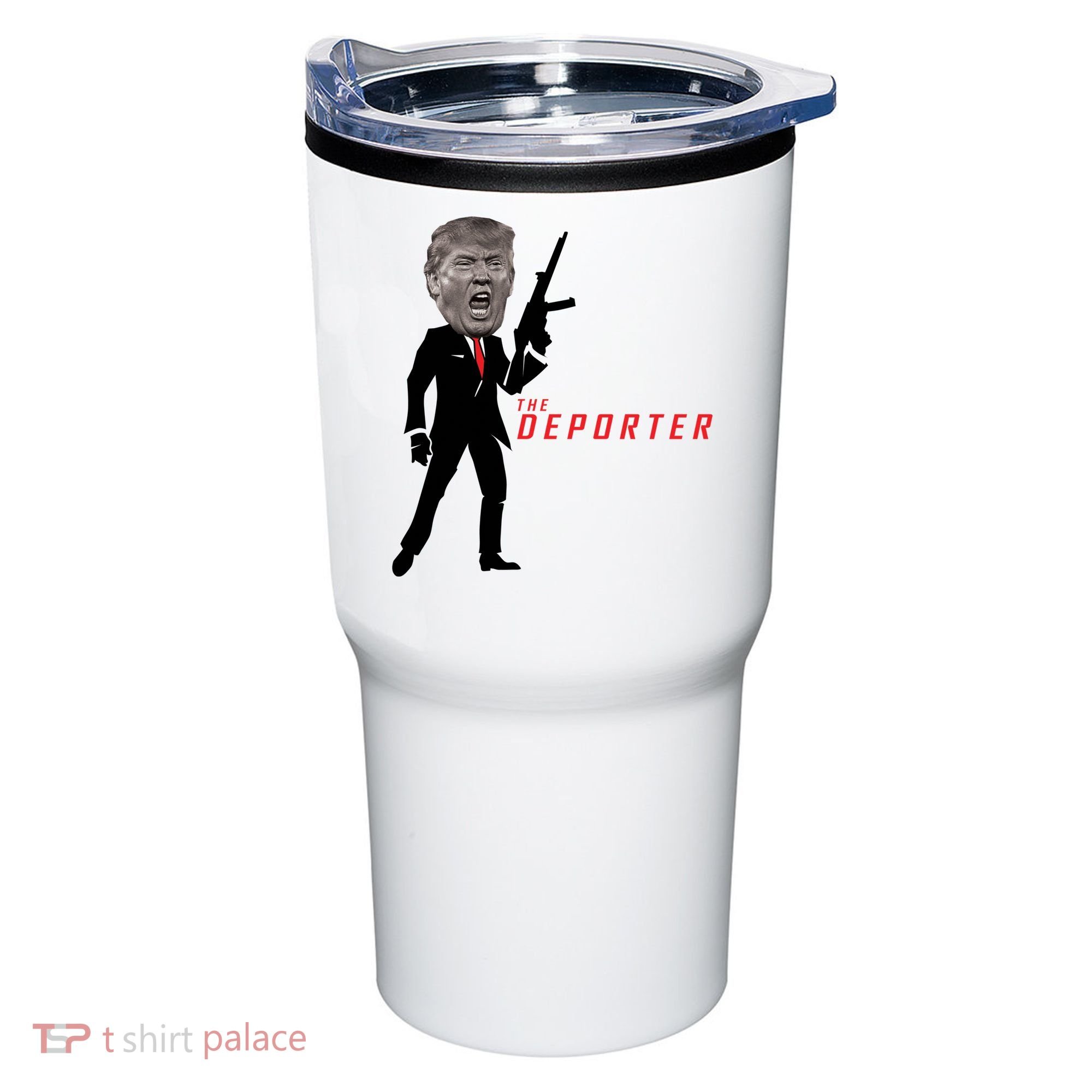 The Deporter Funny Donald Trump Tumbler