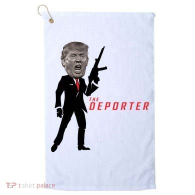The Deporter Funny Donald Trump Golf Towel