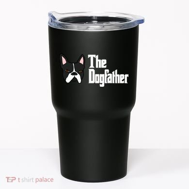 The Dog Father Boston Terrier Tumbler