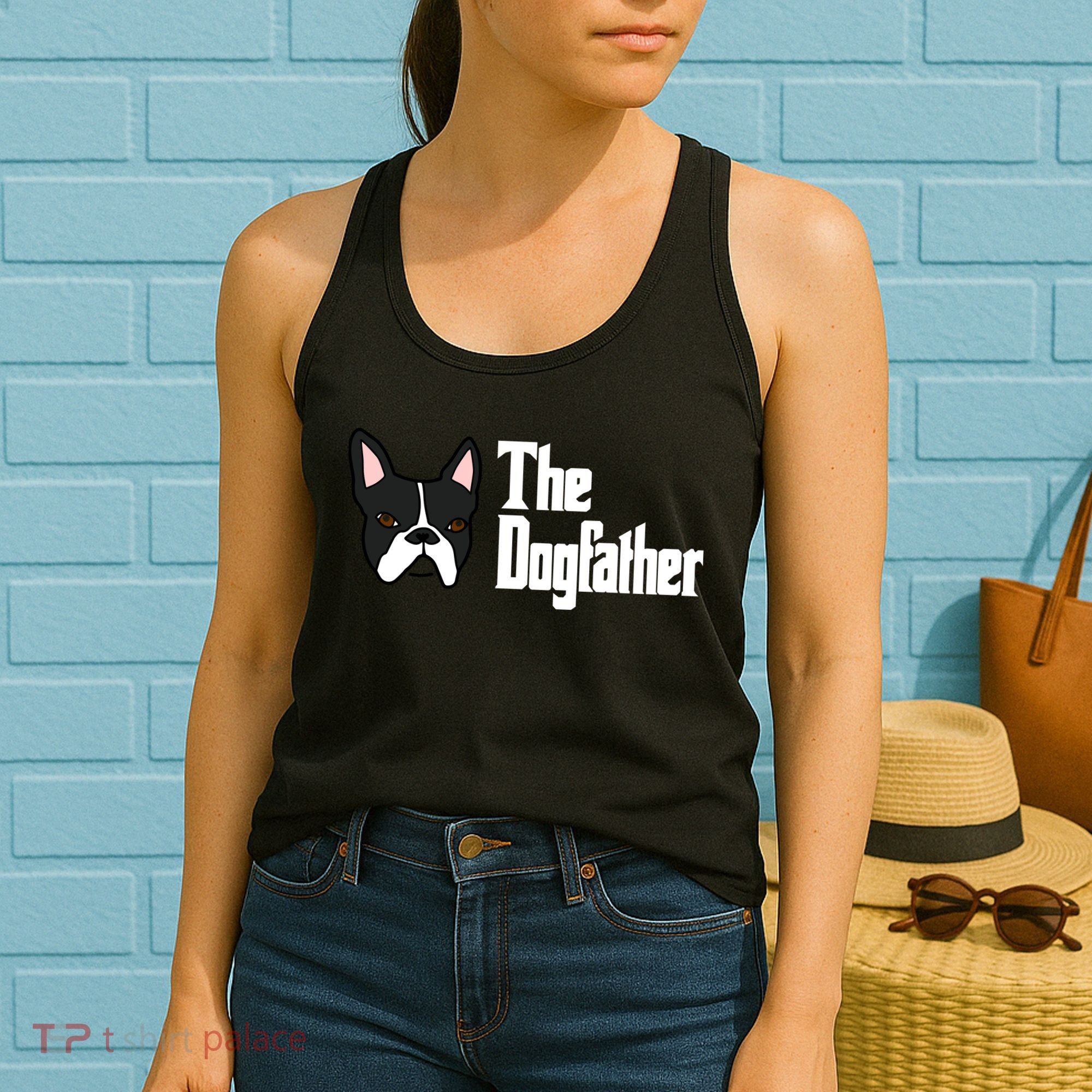 The Dog Father Boston Terrier Women's Tank Top