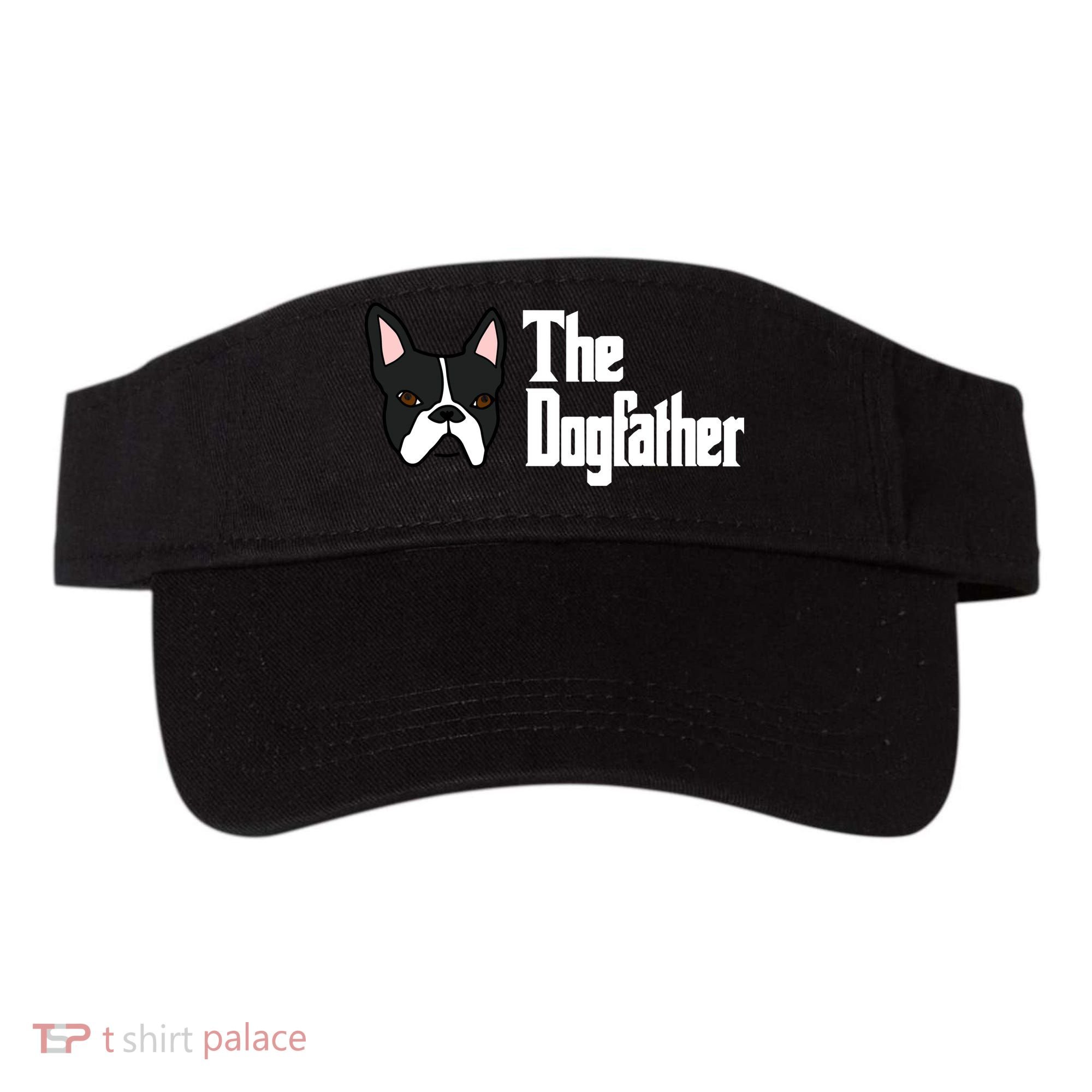 The Dog Father Boston Terrier Visor