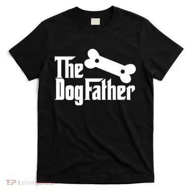 The DogFather T-Shirt