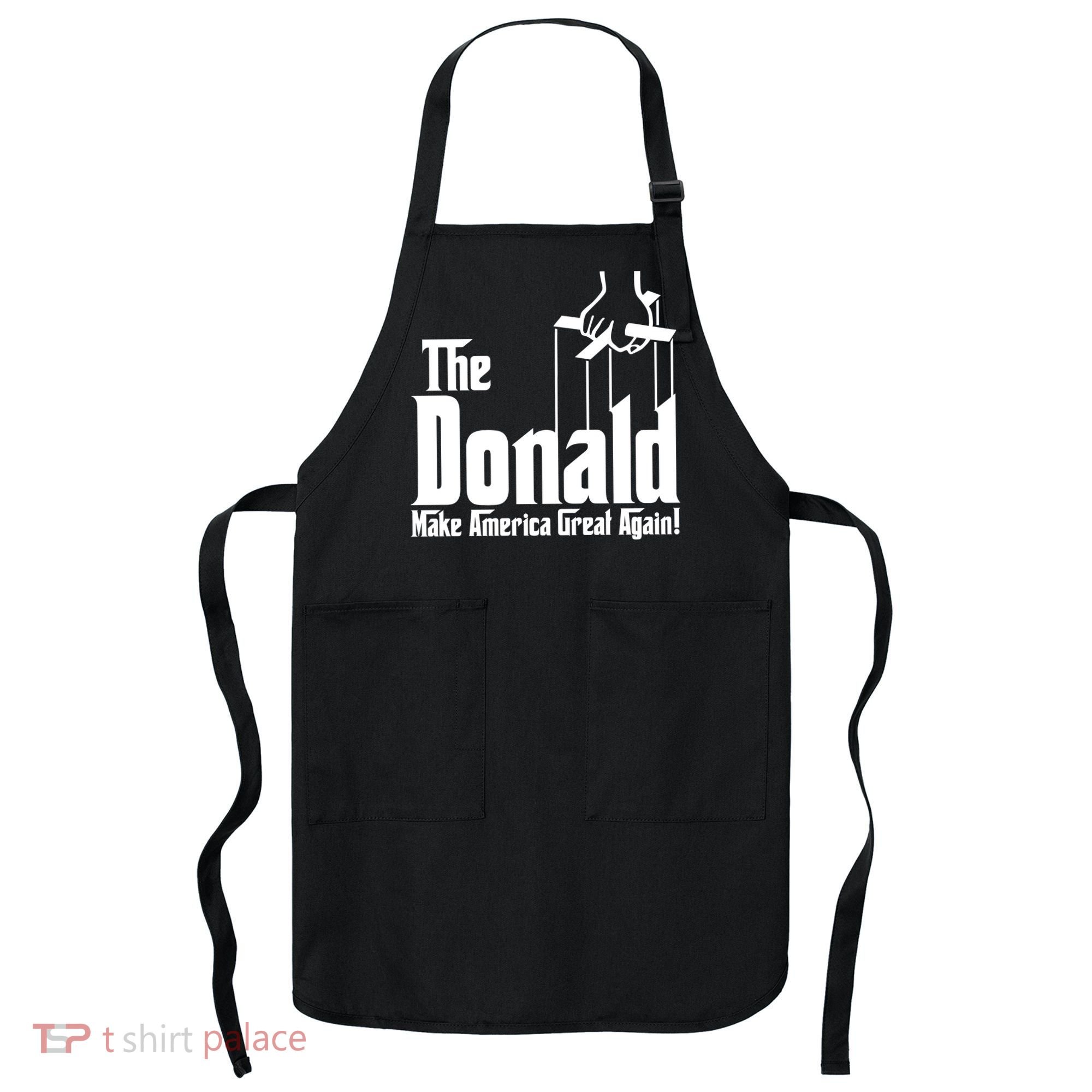 The Donald Make America Great Again! President Trump Spoof Apron