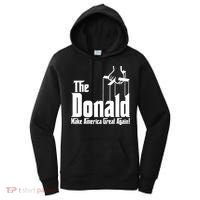 The Donald Make America Great Again! President Trump Spoof Women's Hoodie thumb 0