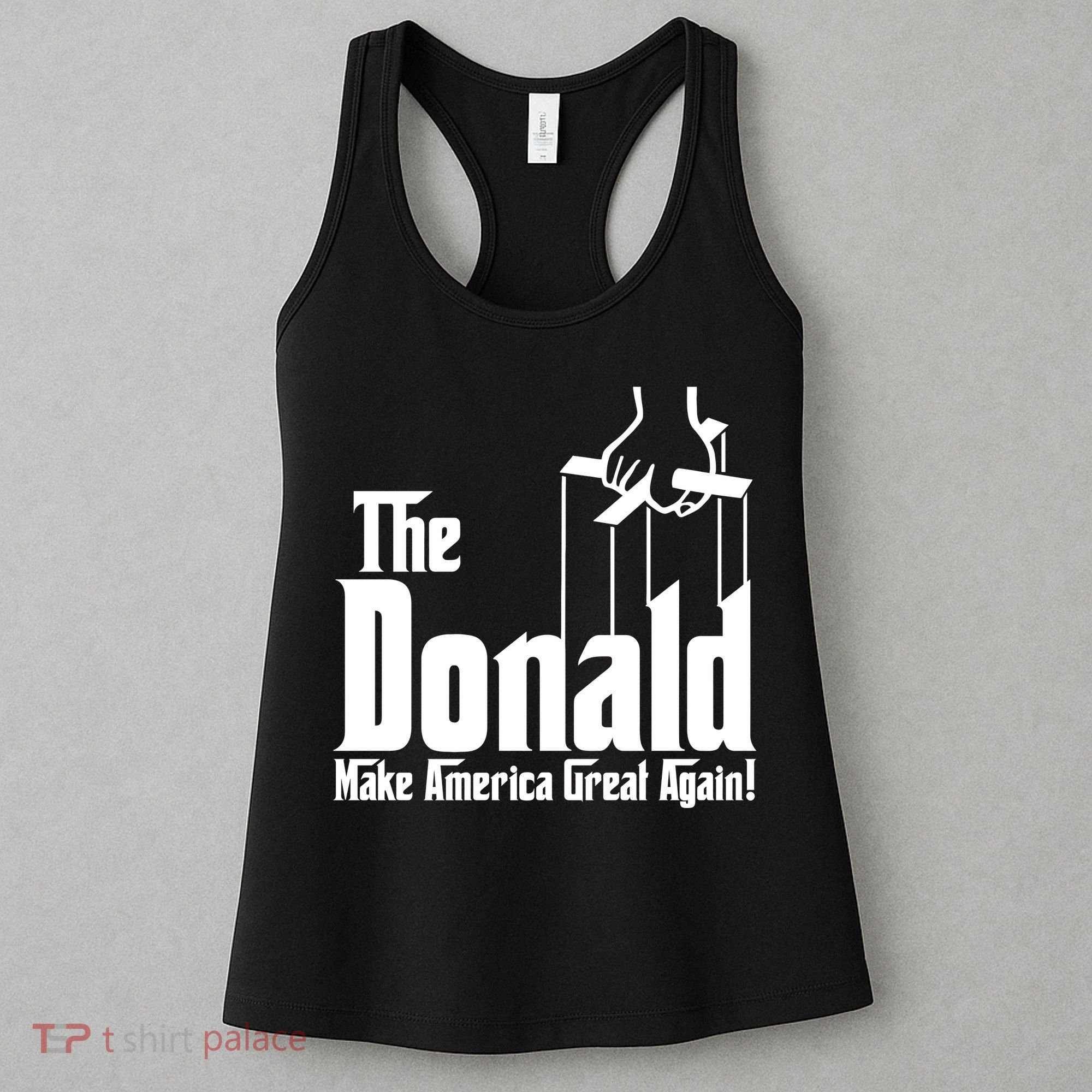The Donald Make America Great Again! President Trump Spoof Women's Tank Top