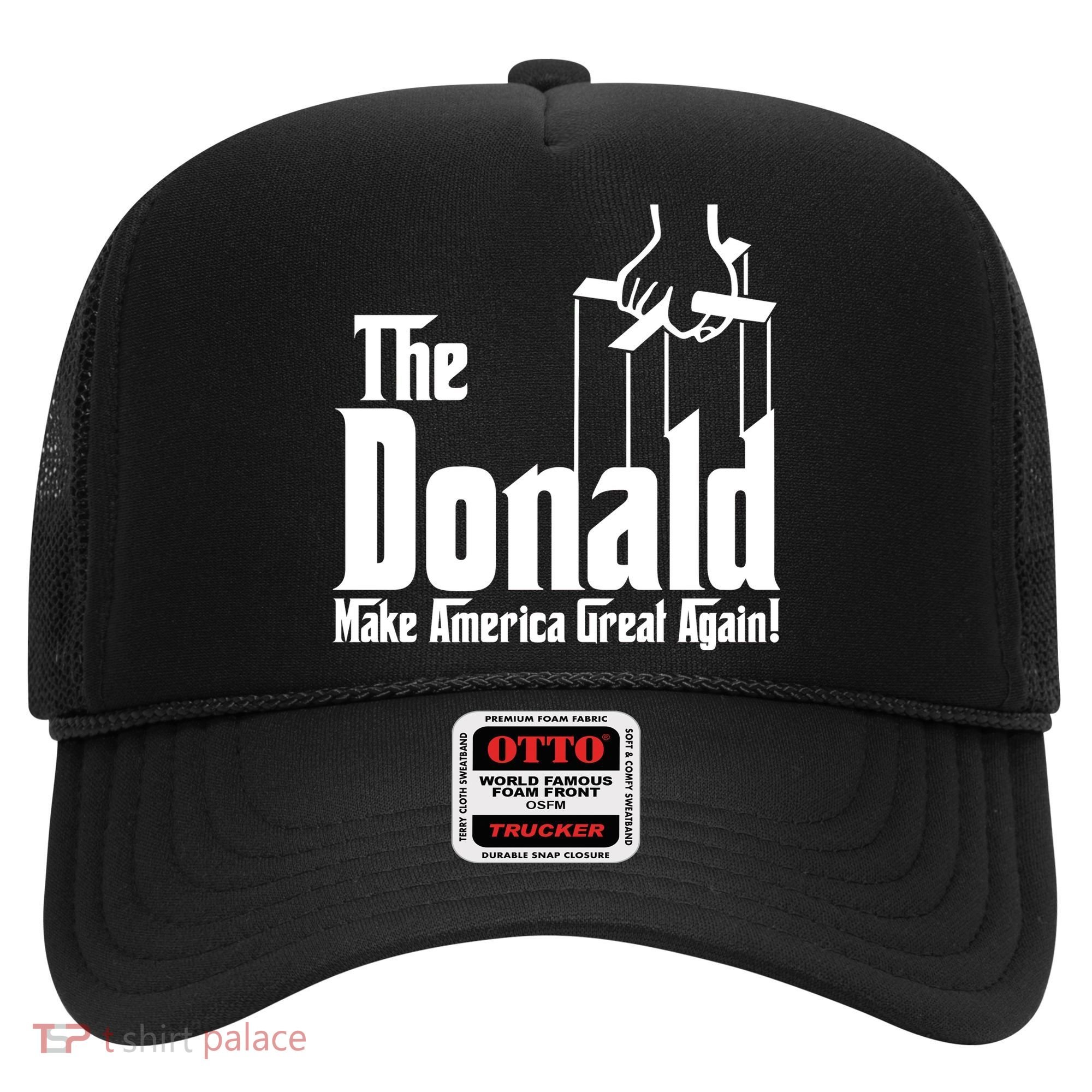 The Donald Make America Great Again! President Trump Spoof Hat