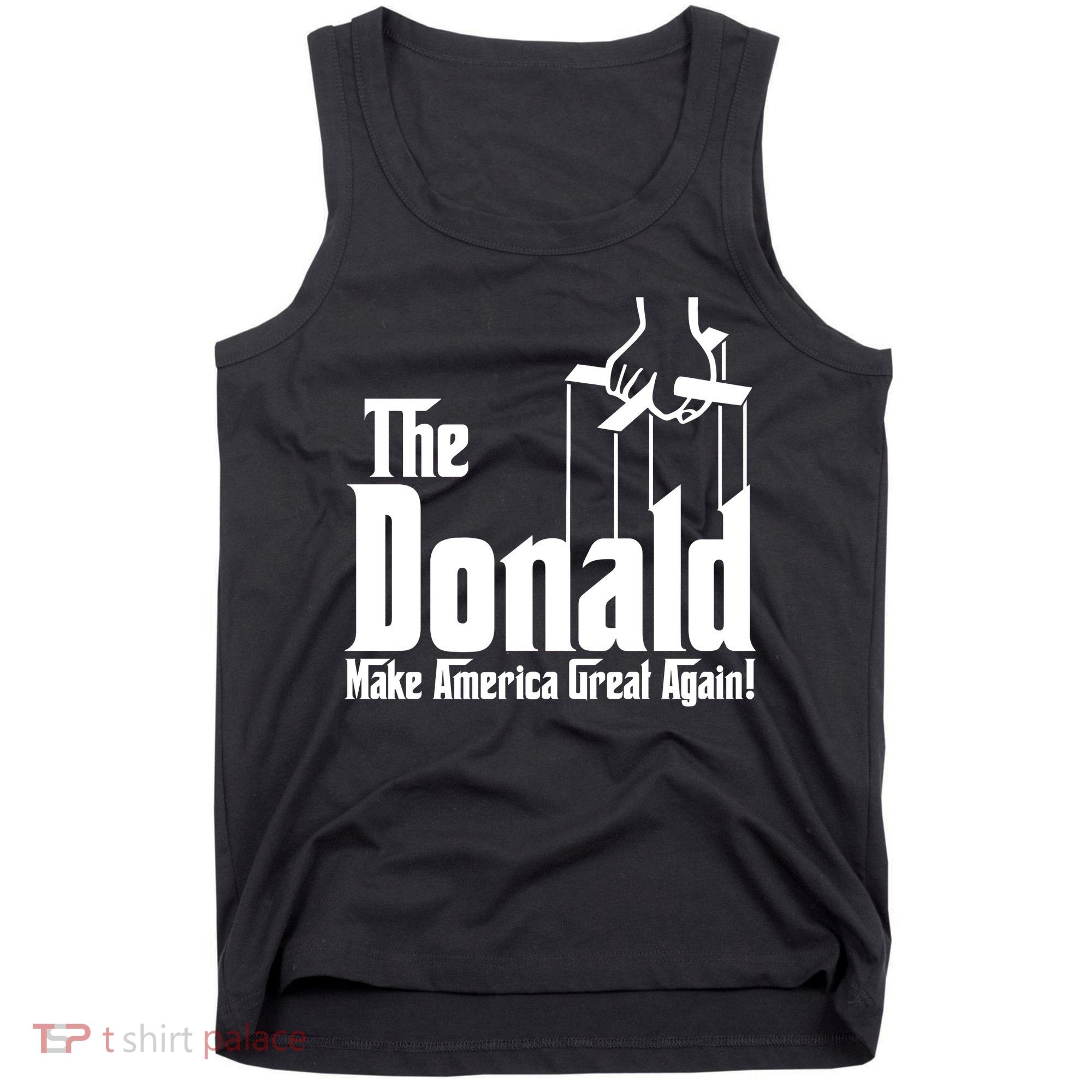 The Donald Make America Great Again! President Trump Spoof Tank Top