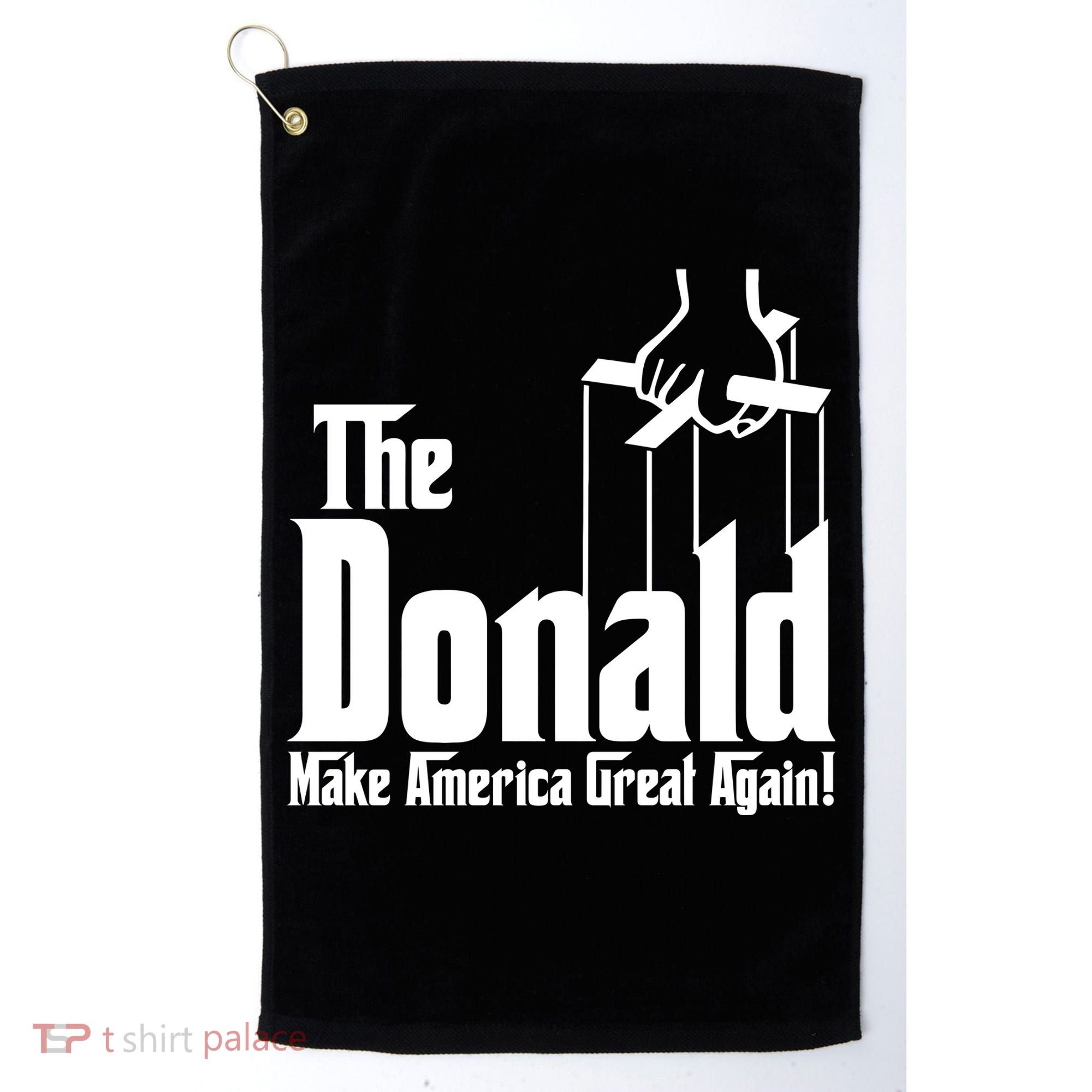 The Donald Make America Great Again! President Trump Spoof Golf Towel