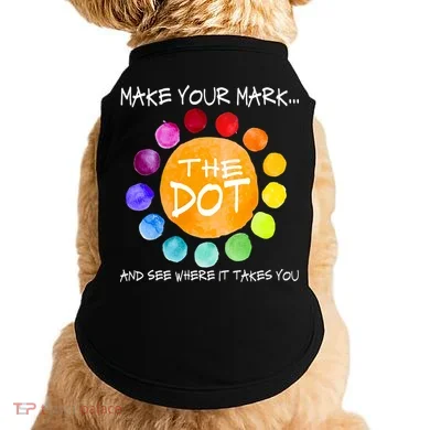 The Dot - Make Your Mark  Doggie Tank