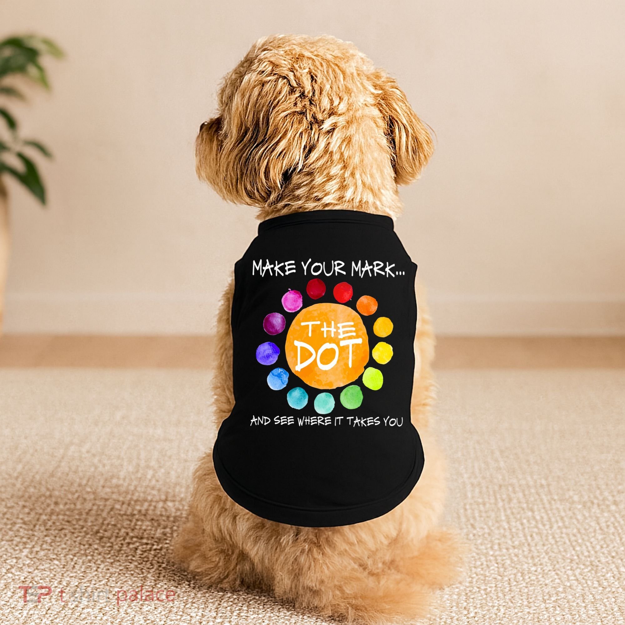 The Dot - Make Your Mark  Doggie Tank