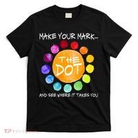 The Dot - Make Your Mark  T-Shirt thumb 0