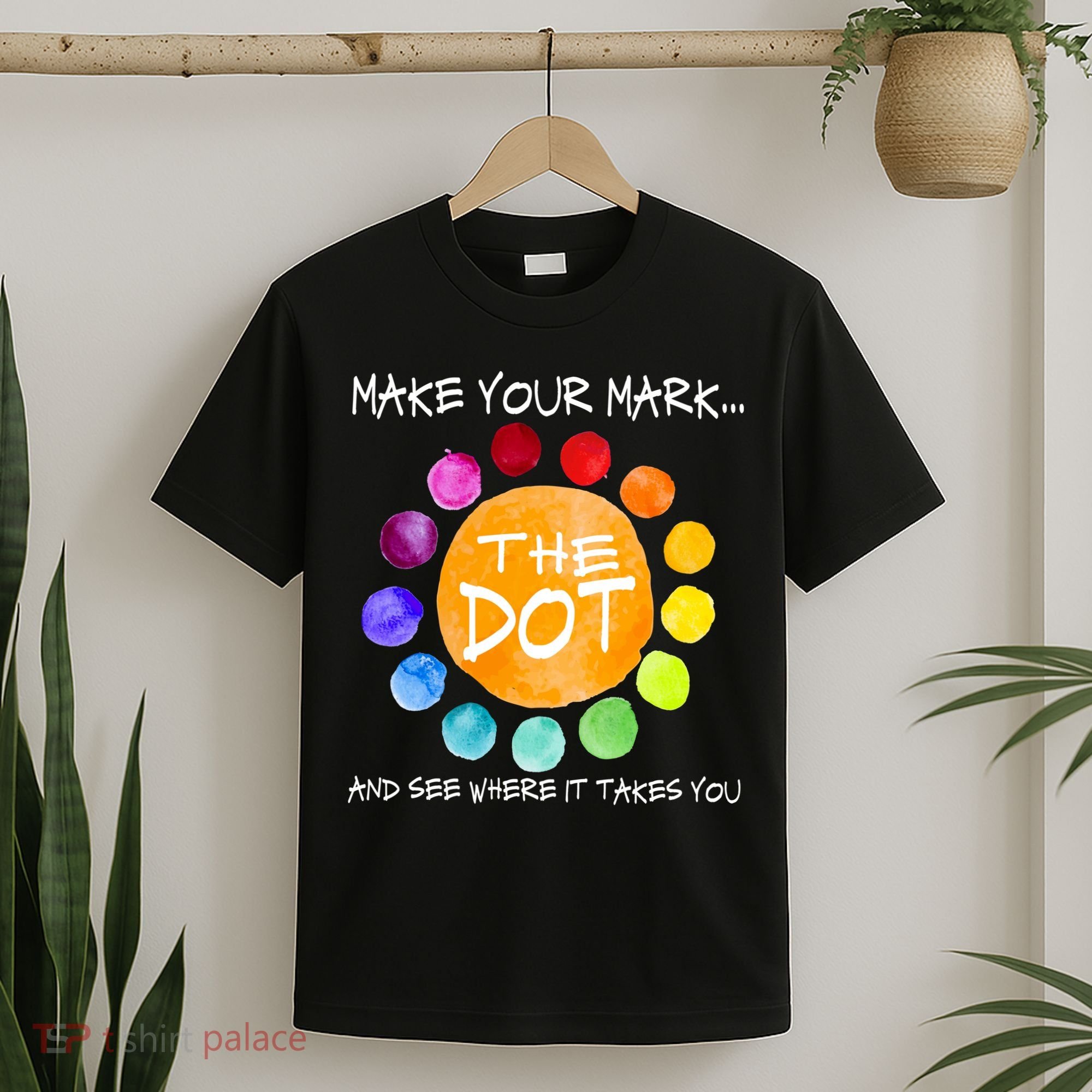 The Dot - Make Your Mark  T-Shirt