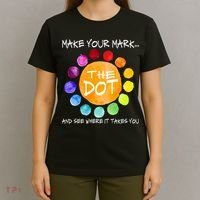 The Dot - Make Your Mark  T-Shirt thumb 4