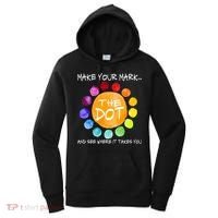 The Dot - Make Your Mark  Women's Hoodie thumb 0