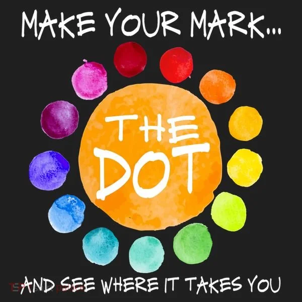 The Dot - Make Your Mark  Tumbler
