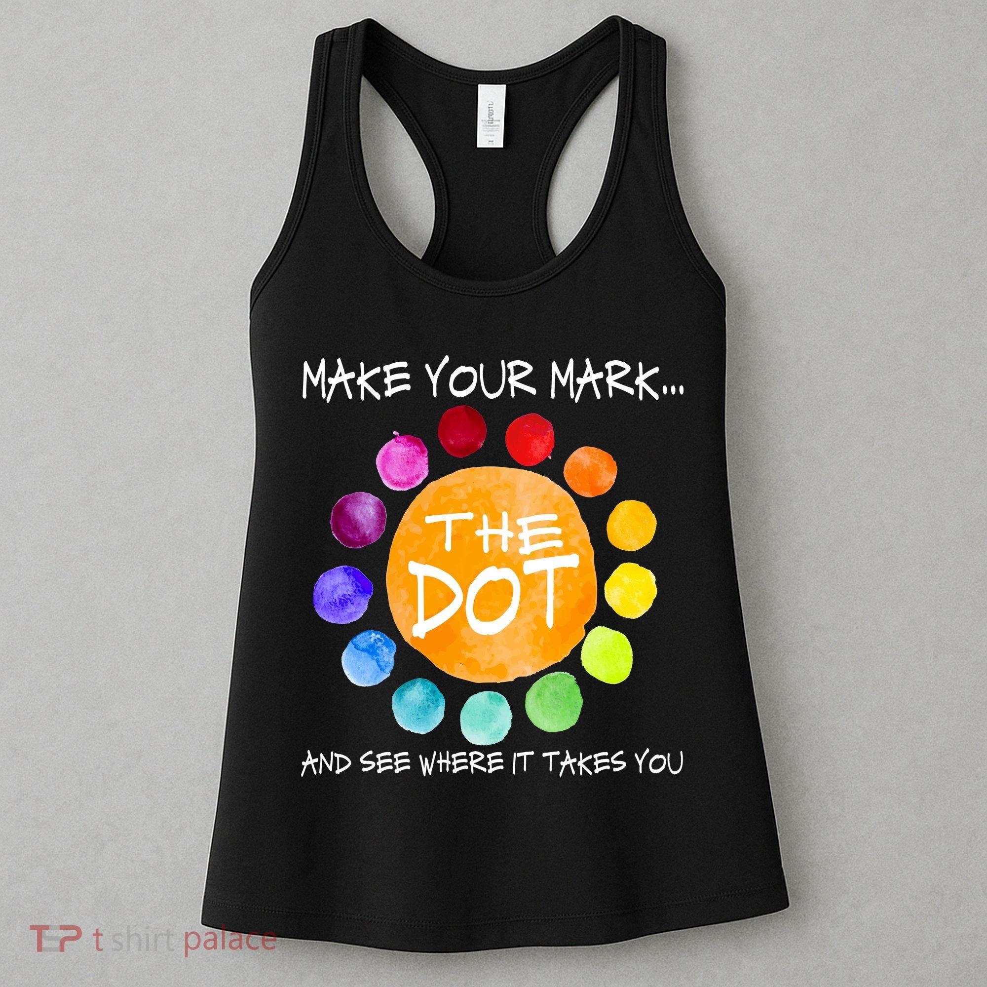 The Dot - Make Your Mark  Women's Tank Top
