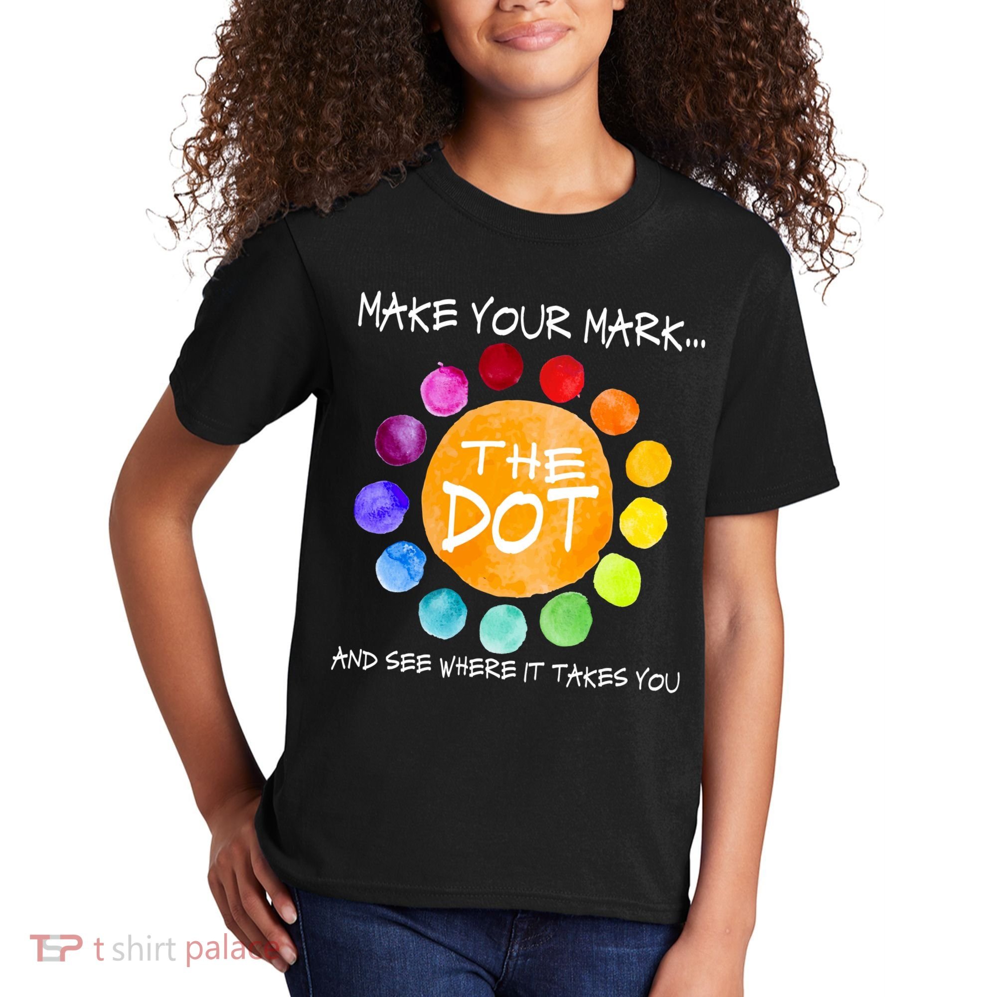 The Dot - Make Your Mark  Kids T-Shirt