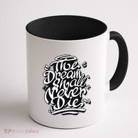 The Dream Shall Never Die Coffee Mug thumb 1
