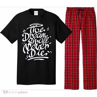 The Dream Shall Never Die Pajama Set