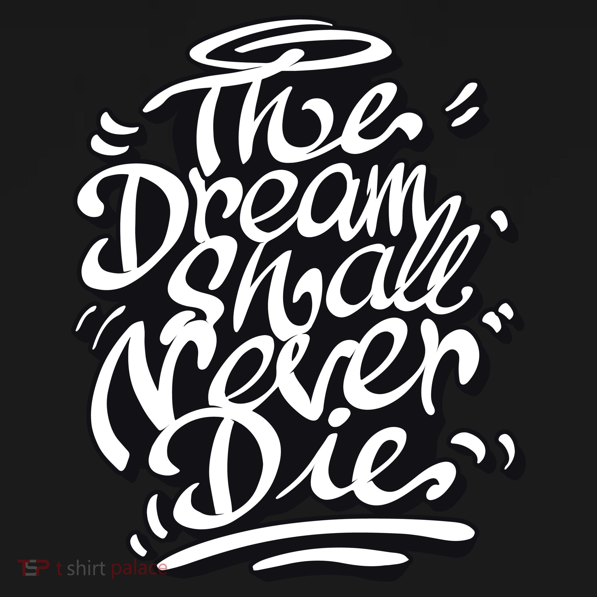 The Dream Shall Never Die Polo