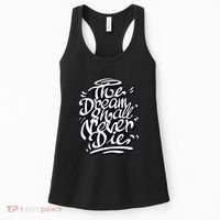 The Dream Shall Never Die Women's Tank Top thumb 0