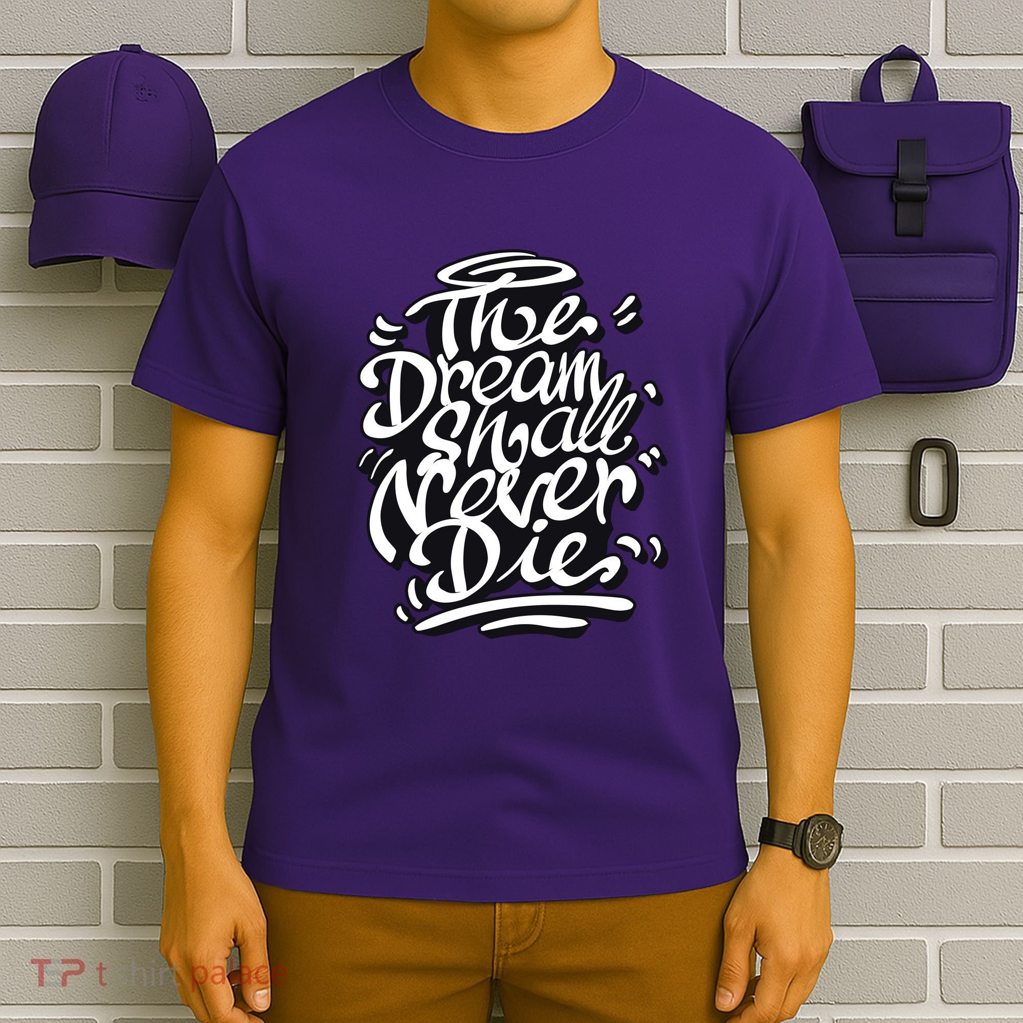 The Dream Shall Never Die T-Shirt