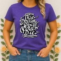 The Dream Shall Never Die Women's T-Shirt thumb 2
