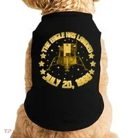The Eagle Has Landed July 20 1969 Doggie Tank thumb 0